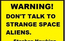 Stephen Hawking Warns of Space Aliens